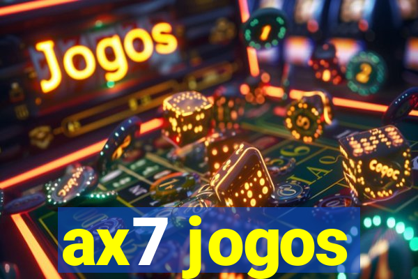 ax7 jogos